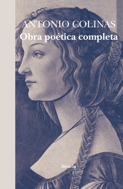 OBRA POÈTICA COMPLETA ANTONIO COLINAS