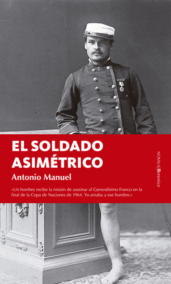 EL SOLDADO ASIMÈTRICO