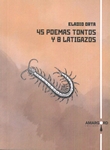 45 poemas tontos y 8 latigazos