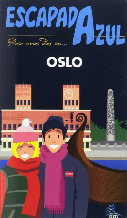 Escapada Azul Oslo