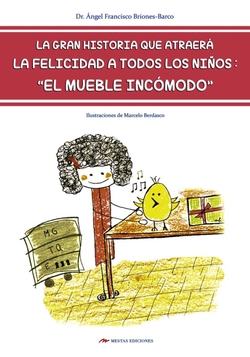 MUEBLE INCOMODO: HISTORIA QUE ATRAERA LA FELICIDAD A TODOS LOS NIÑOS