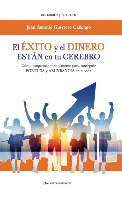 EL ÈXITO Y EL DINERO ESTÁN EN TU CEREBRO