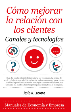 CÓMO MEJORAR LA RELACIÓN CON LOS CLIENTES