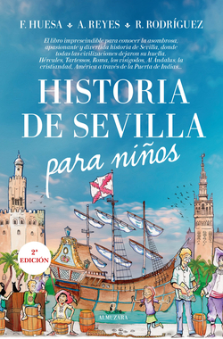 HISTORIA DE SEVILLA PARA NIÑOS