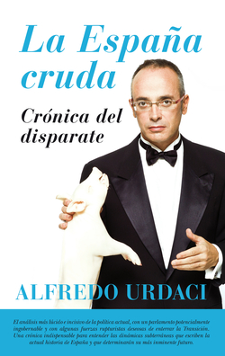 LA ESPAÑA CRUDA