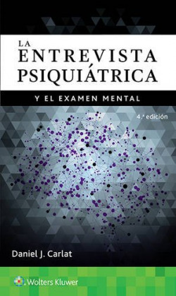 La entrevista psiquiatrica y examen mental