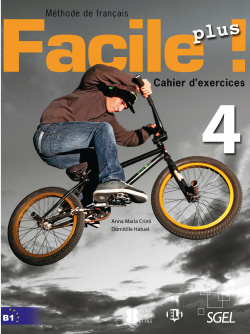 FACILE PLUS 4 B1 EJERCICIOS