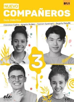 NUEVO COMPAÑEROS 3 GUÍA DIDÁCTICA (B1.1)