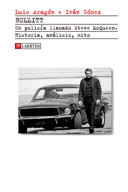 Bullitt, un policia llamado Steve Mcqueen