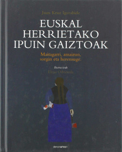 Euskal herrietako ipuin gaiztoak