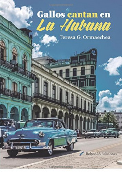 Gallos cantan en La Habana