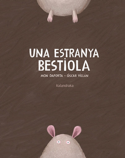ESTRANYA BETIOLA, UNA