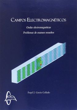 CAMPOS ELECTROMAGNÈTICOS. ONDAS ELECTROMAGNÈTICAS