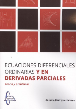 ECUACIONES DIFERENCIALES ORDINARIAS Y EN DERIVADAS PARCIALES