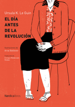 EL DíA ANTES DE LA REVOLUCIóN