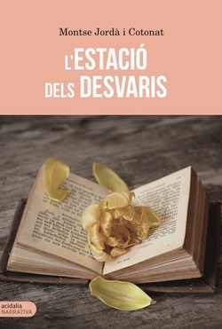 L'estació dels desvaris