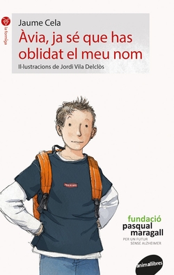 ÀVIA, JA SÈ QUE HAS OBLIDAD EL MEU NOM