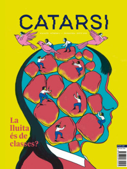 Catarsi #1 La lluita és de classes?