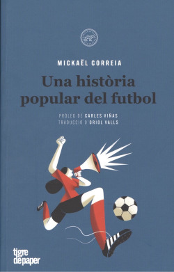 UNA HISTÒRIA POPULAR DEL FUTBOL