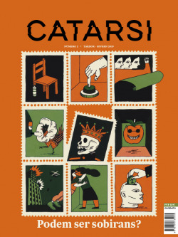 Catarsi #2 Podem ser sobirans?