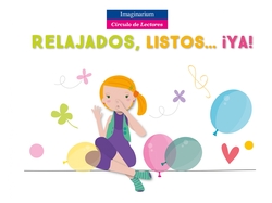 RELAJADOS, LISTOS...¡YA!