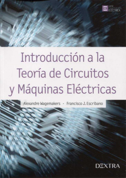 INTRODUCCIÓN A LA TEORÍA DE CIRCUITOS Y MÁQUINAS ELÈCTRICAS
