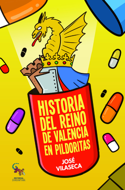 Historia del reino de valencia en pildoras