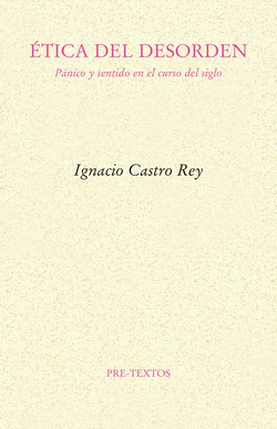 ETICA DEL DESORDEN