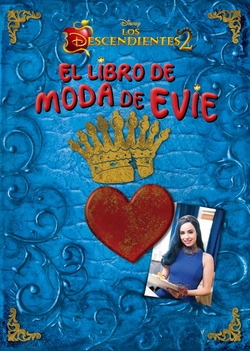 EL LIBRO DE MODA DE EVIE. LOS DESCENDIENTES 2