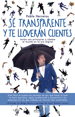 SE TRANSPARENTE Y TE LLOVERÁN CLIENTES