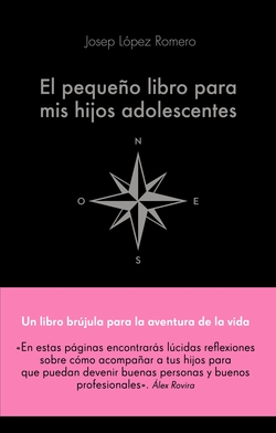 EL PEQUEÑO LIBRO PARA MIS HIJOS ADOLESCENTES