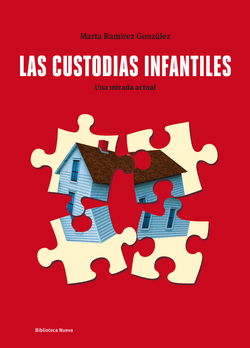 CUSTODIAS INFANTILES,LAS
