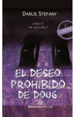 El deseo prohibido de Doug. Libro II de Saga BG.5