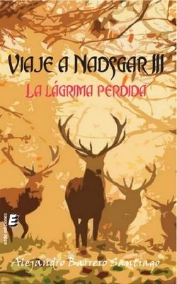 VIAJE A NADSGAR III