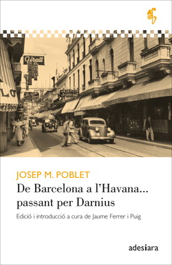 De Barcelona a l'Havana... passant per Darnius