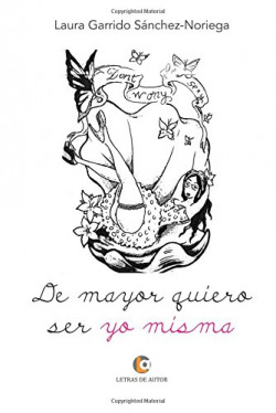 De mayor quiero ser yo misma
