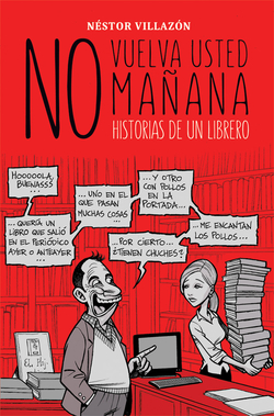 No vuelva usted mañana