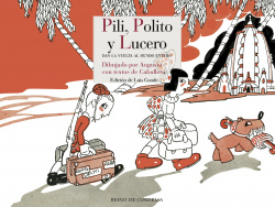 PILI, POLITO Y LUCERO DAN LA VUELTA AL MUNDO ENTERO