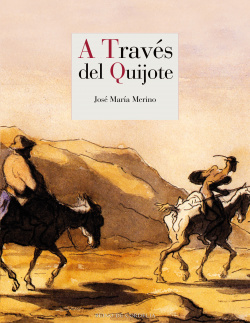 A TRAVÈS DEL QUIJOTE