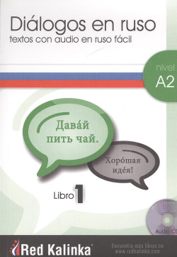 DIÁLOGOS EN RUSO FÁCIL NIVEL A2 LIBRO 1