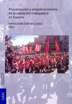 PRECARIZACION Y EMPOBRECIMIENTO POBLACIÓN TRABAJADOR EN ESPAÑA