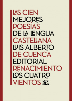 LAS CIEN MEJORES POESíAS DE LA LENGUA CASTELLANA