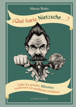 ¿QUÈ HARÍA NIETZSCHE ....?