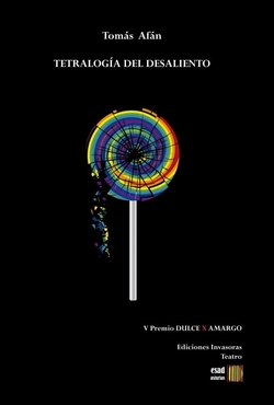 Tetralogía del desaliento