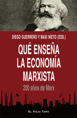 QUÈ ENSEÑA LA ECONOMÍA MARXISTA