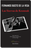Las Siervas de Kromsak