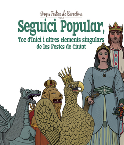 SEGUICI POPULAR, TOC D'INICI I ALTRES ELEMENTS SINGULARES DE LES FESTES DE CIUTAT