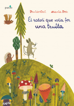 EL RATOLI QUE VOLIA FER UNA TRUITA CAT