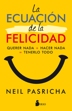 LA ECUACIÓN DE LA FELICIDAD