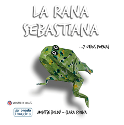 La rana Sebastián... y otros poemas